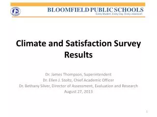Climate and Satisfaction Survey Results