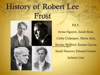 History of Robert Lee Frost