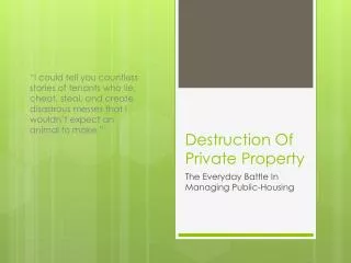 Destruction Of Private Property