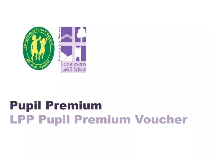 pupil premium lpp pupil premium voucher