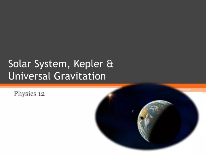 solar system kepler universal gravitation