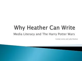 Why Heather Can Write