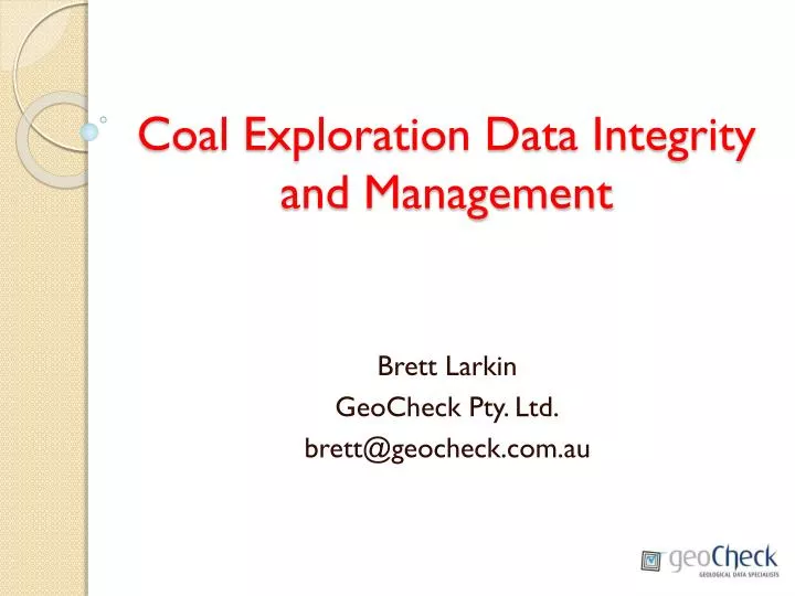 coal exploration data integrity and management
