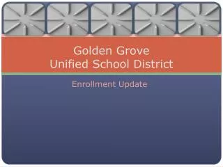 Golden Grove Unified School District
