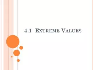 4.1 Extreme Values