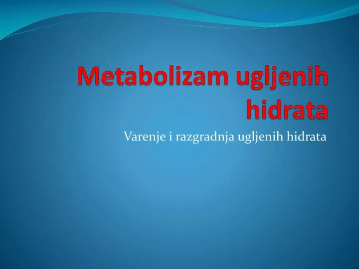 metabolizam ugljenih hidrata