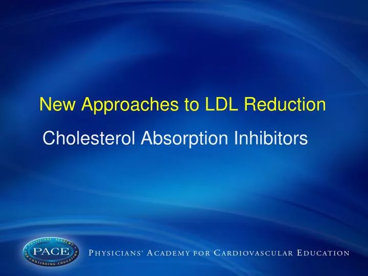 new approaches to ldl reduction