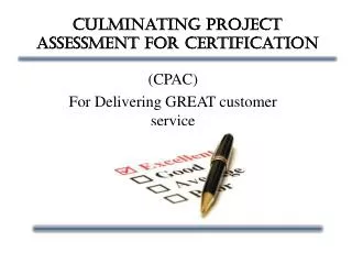 Culminating Project Assessment for Certification