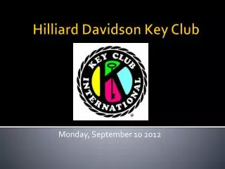 Hilliard Davidson Key Club