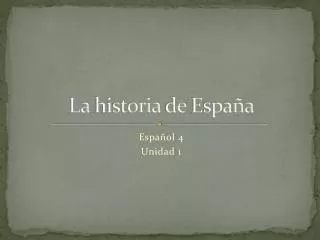 la historia de espa a
