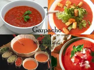 Gazpacho