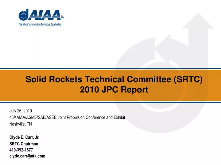 solid rockets technical committee srtc 2010 jpc report