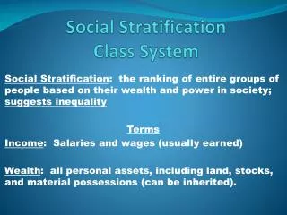 Social Stratification Class System
