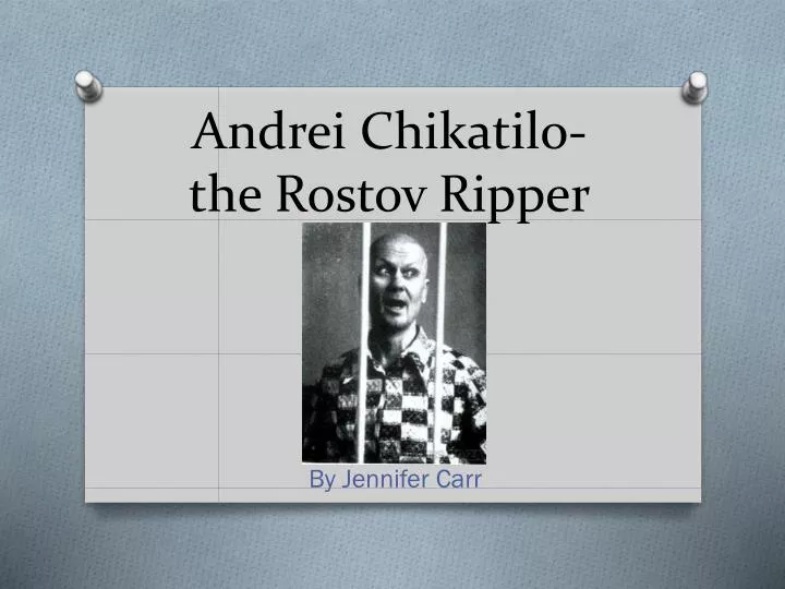 andrei chikatilo the rostov ripper