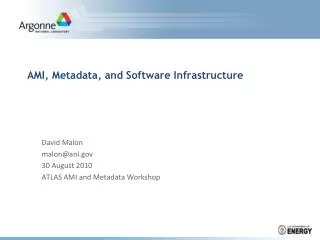 AMI, Metadata, and Software Infrastructure