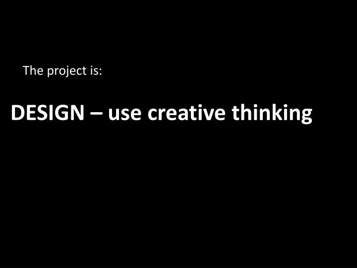 design use creative thinking