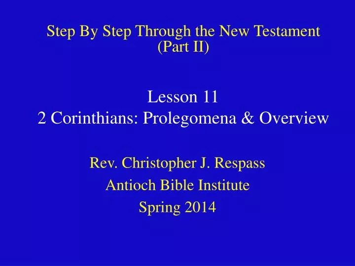 lesson 11 2 corinthians prolegomena overview