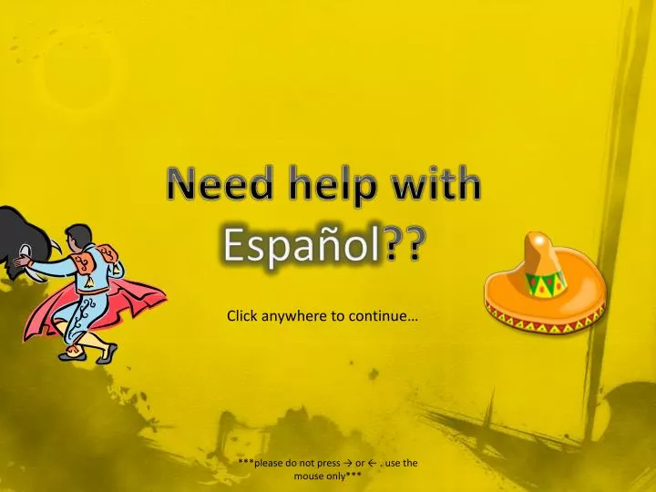 need help with espa ol