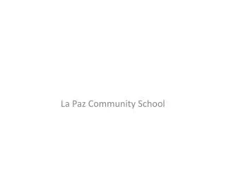 La Paz Community School