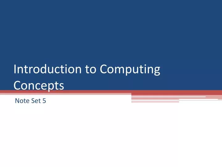 introduction to computing concepts