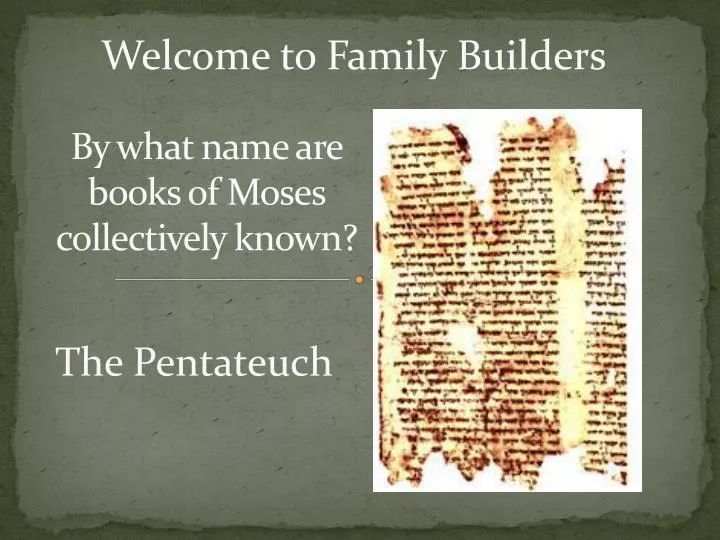 by what name are books of moses collectively known