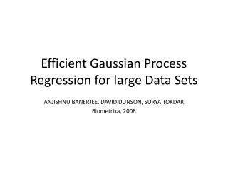Efficient Gaussian Process Regression for large Data Sets
