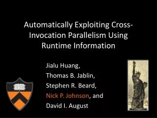 Automatically Exploiting Cross-Invocation Parallelism Using Runtime Information