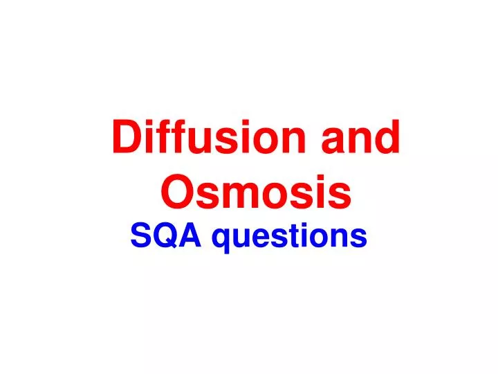 diffusion and osmosis