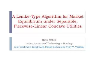 A Lemke-Type Algorithm for Market Equilibrium under Separable, Piecewise-Linear Concave Utilities