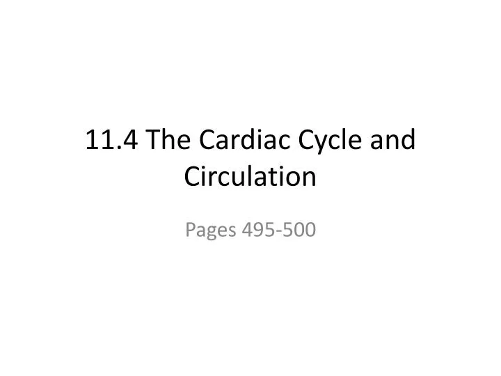11 4 the cardiac cycle and circulation