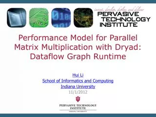 Performance Model for Parallel Matrix Multiplication with Dryad: Dataflow Graph Runtime