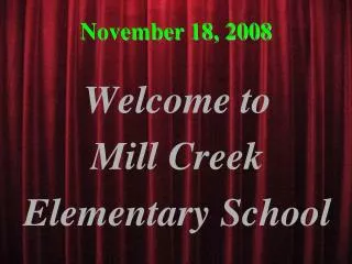 Welcome to Mill Creek Elementary School