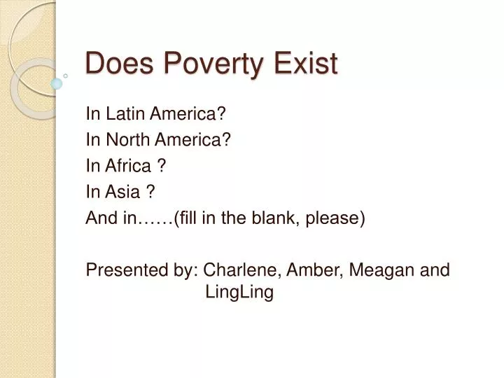does poverty exist