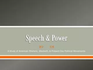 Speech &amp; Power