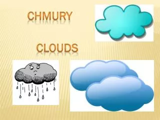 Chmury clouds