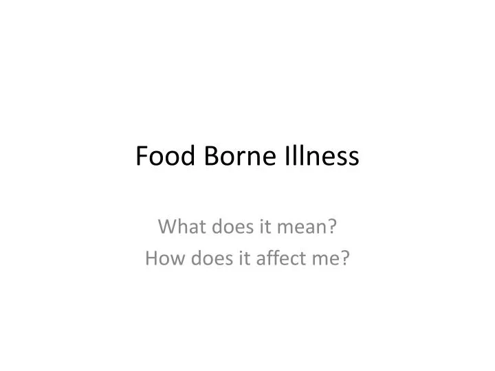 food borne illness