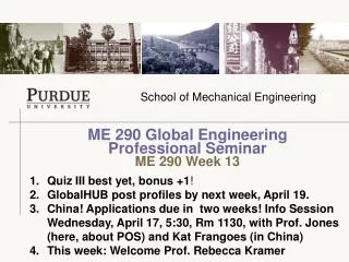 ME 290 Global Engineering Professional Seminar ME 290 Week 13