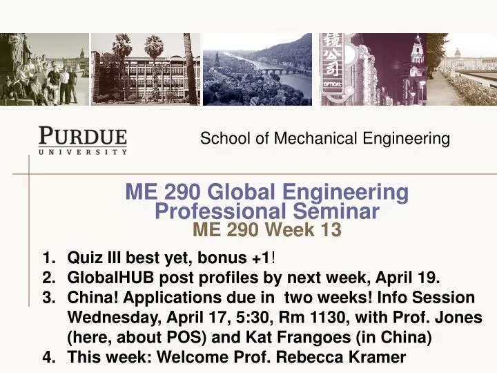 me 290 global engineering professional seminar me 290 week 13