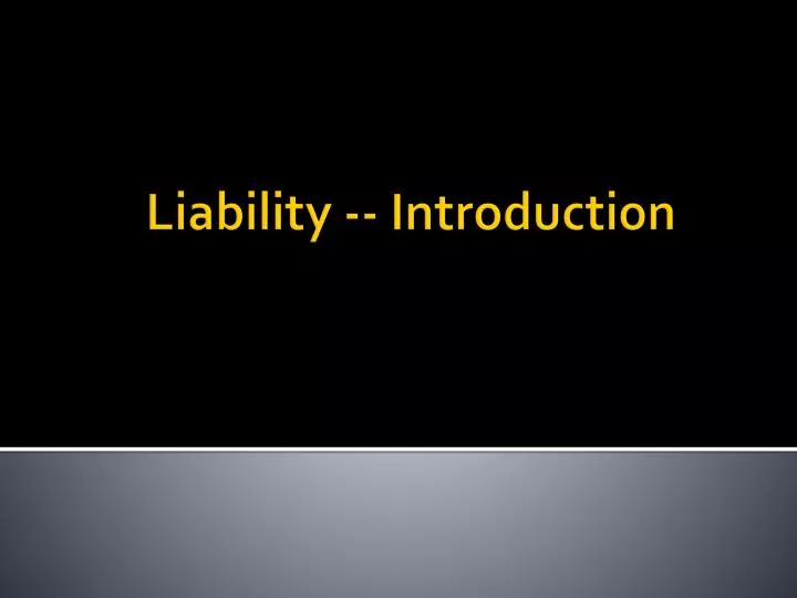 liability introduction