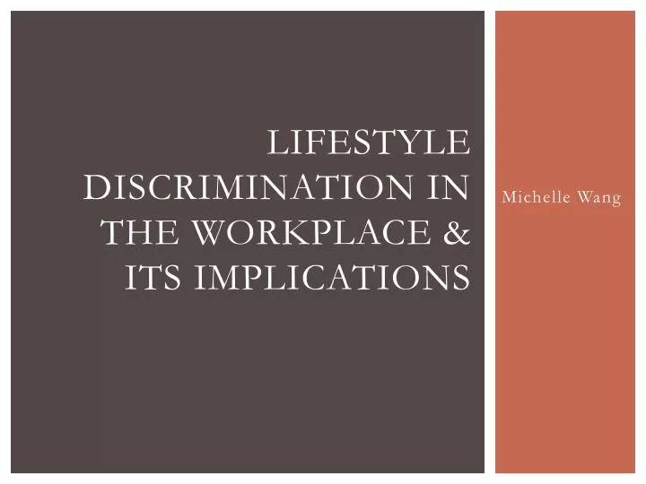 lifestyle discrimination in the workplace its implications