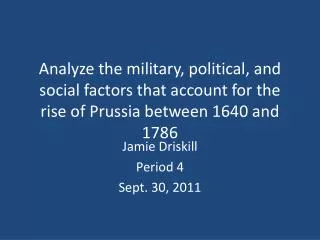 Jamie Driskill Period 4 Sept. 30, 2011