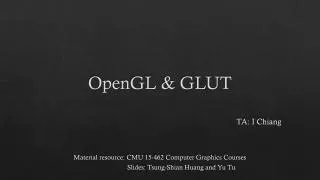 OpenGL &amp; GLUT