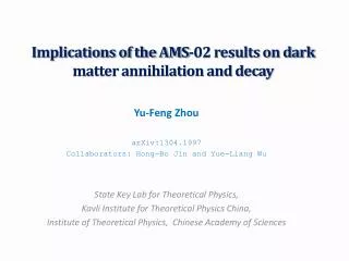 Implications of the AMS-02 results on dark matter annihilation and decay