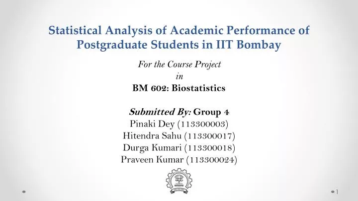 statistical analysis of academic performance of postgraduate students in iit bombay