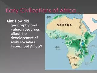 Early Civilizations of Africa