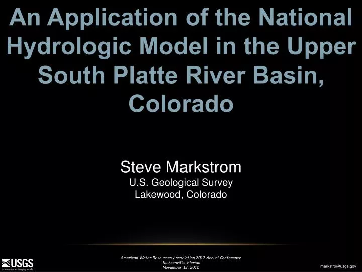 an application of the national hydrologic model in the upper south platte river basin colorado