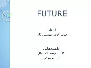 future