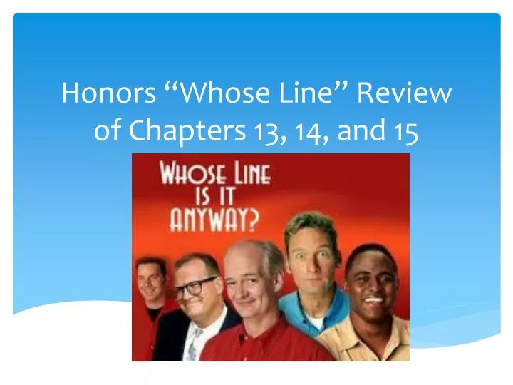 honors whose line review of chapters 13 14 and 15