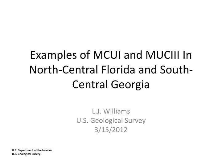 examples of mcui and muciii in north central florida and south central georgia