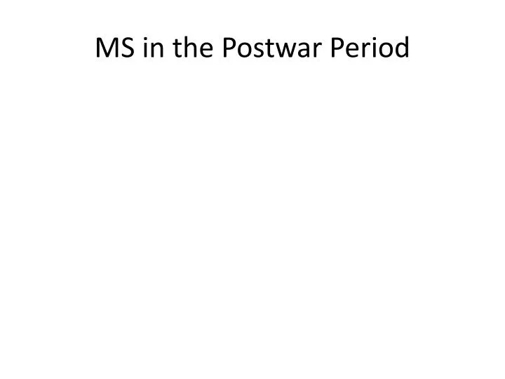 ms in the postwar period